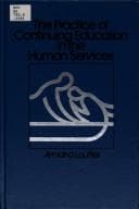 The practice of continuing education in the human services