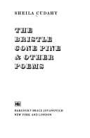 The bristle cone pine & other poems