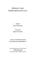 Primary care: where medicine fails