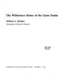 The wilderness home of the giant panda