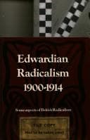 Edwardian radicalism, 1900-1914