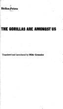 Chile, the gorillas are amongst us