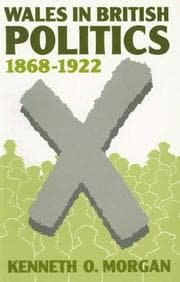 Wales in British politics, 1868-1922