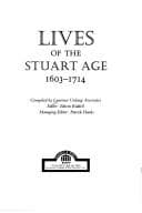 Lives of the Stuart age, 1603-1714