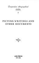 Picture-writings and other documents