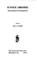 School libraries: international developments