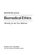 Biomedical ethics; morality for the new medicine