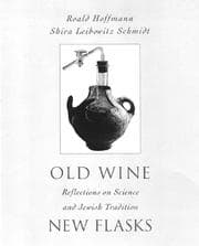 Old wine, new flasks