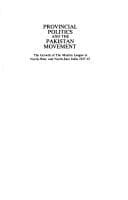 Provincial politics and the Pakistan movement