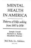 Mental health in America, 1957to 1976