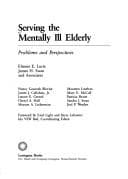 Serving the mentally ill elderly