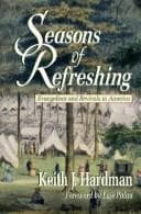 Seasons of refreshing