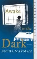 Awake in the Dark