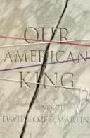 Our American King