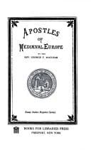 Apostles of mediaeval Europe