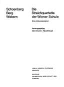 Die Streichquartette der Wiener Schule;