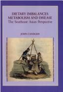 Dietary imbalances, metabolism, and disease