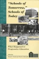 "Schools of Tomorrow," Schools of Today