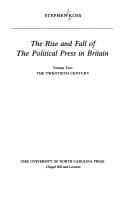 The Rise and Fall of the Political Press in Britain