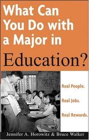 What can you do with a major in education?