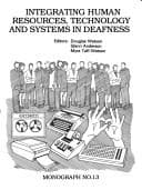 Integrating human resources, technology and systems in deafness