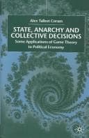 State, anarchy and collective decisions