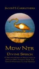 MDW NTR, divine speech