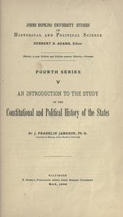An introduction to the study of the constitutional and political history of the states