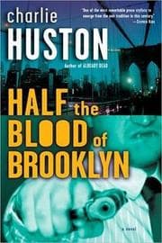 Half the blood of Brooklyn