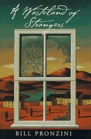 A wasteland of strangers