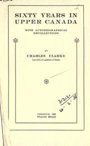 Sixty years in Upper Canada