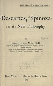Descartes, Spinoza and the new philosophy