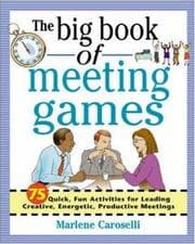The big book of meeting games