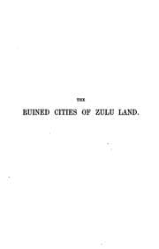 The ruined cities of Zulu Land