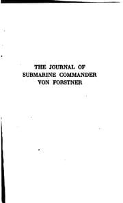 The journal of submarine commander von Forstner