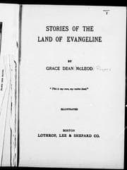 Stories of the land of Evangeline