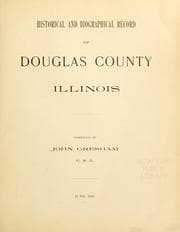 Historical and biographical record of Douglas County, Illinois