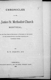 Chronicles of the St. James St. Methodist Church Montreal