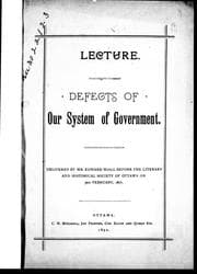 Defects of our system of government