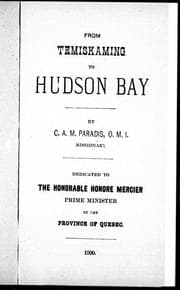 From Temiskaming to Hudson Bay