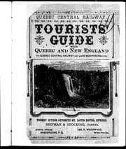 Tourists' guide between Quebec and New England via Quebec Central Railway and Lake Memphremagog