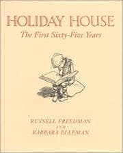 Holiday House, the first sixty-five years