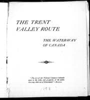 The Trent Valley route, the water-way of Canada