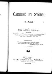 Carried by storm