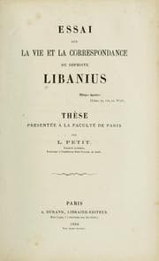 Essai sur la vie et la correspondance du sophiste Libanius