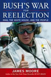 Bush's war for reelection