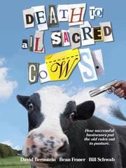 Death to all sacred cows