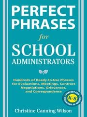 Perfect phrases for school administrators