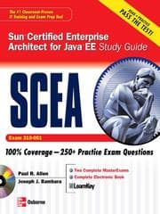 Sun® Certified Enterprise Architect for JavaTM EE Study Guide (Exam 310-051)
