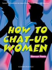 How To Chat-up Women
